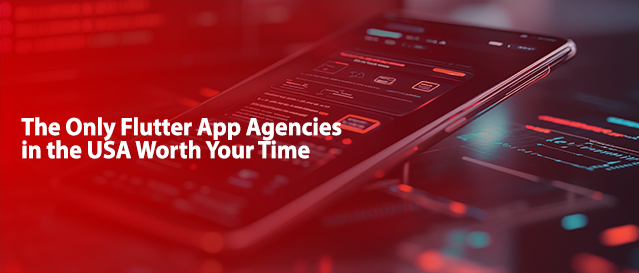 flutter app agencies in usa