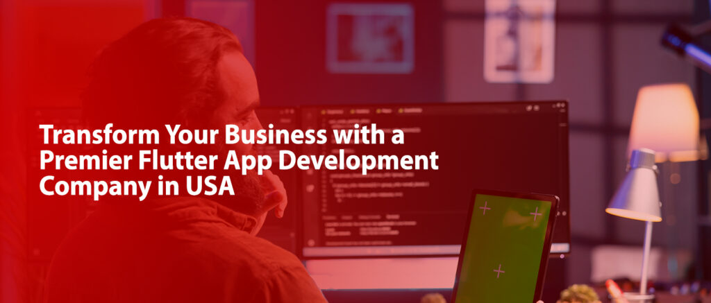 premier flutter app development company in usa