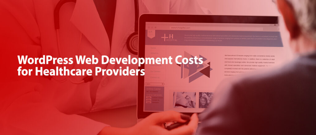 wordpress website development for healthcare providers