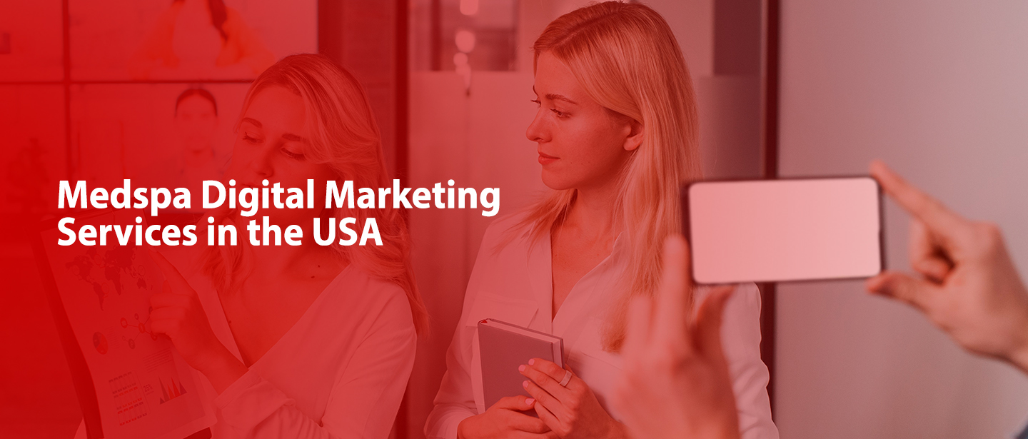 medspa digital marketing service in usa